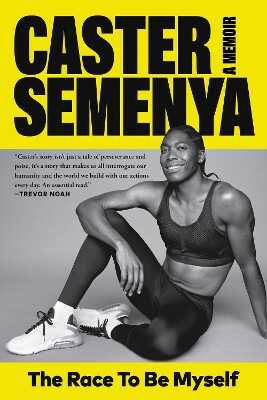 The Race to Be Myself – A Memoir