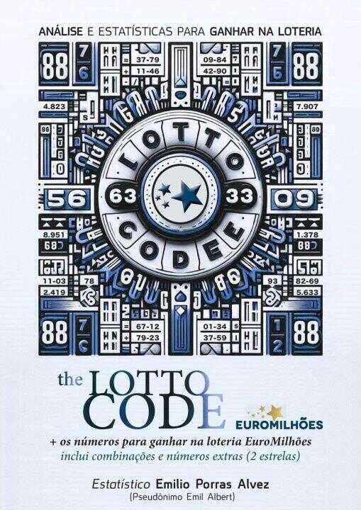 The Lotto Code, Análise e Estatísticas para Ganhar na Loteria + Os Números para Ganhar na Loteria Euromilhões, Incluindo Combinações e Números Extras