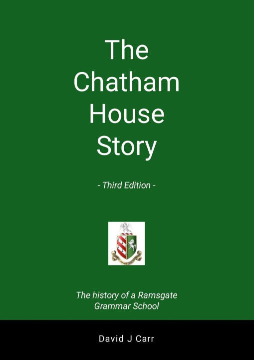 The Chatham House Story - Third Edition