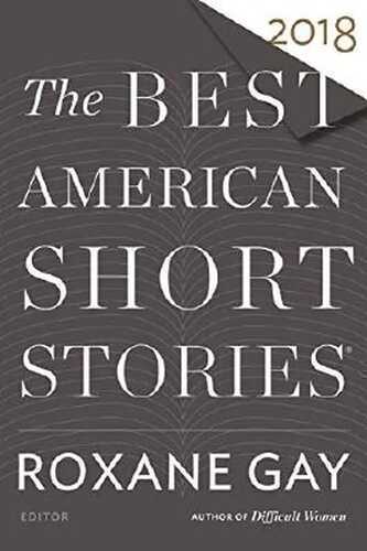 The Best American Short Stories 2018 (The Best American Series ®) (English Edition)