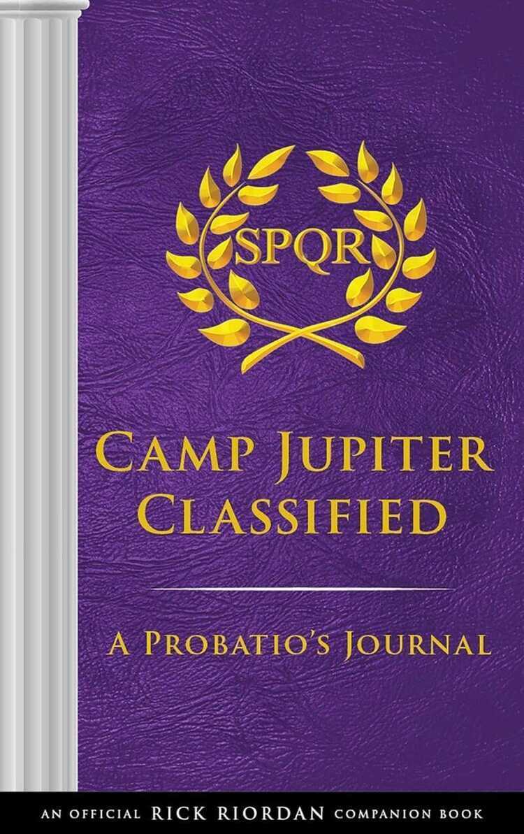 Camp Jupiter Classified: A Probatio's Journal