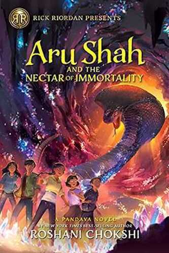 Rick Riordan Presents Aru Shah and the Nectar of Immortality (A Pandava Novel, Book 5): A Pandava Novel Book 5 (Pandava Series)