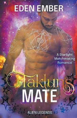 Taklun's Mate — Eden Ember