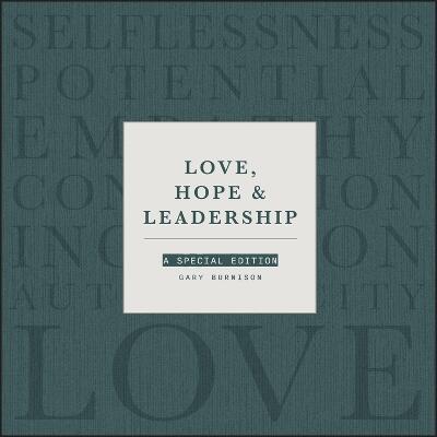 Love, Hope and Leadership