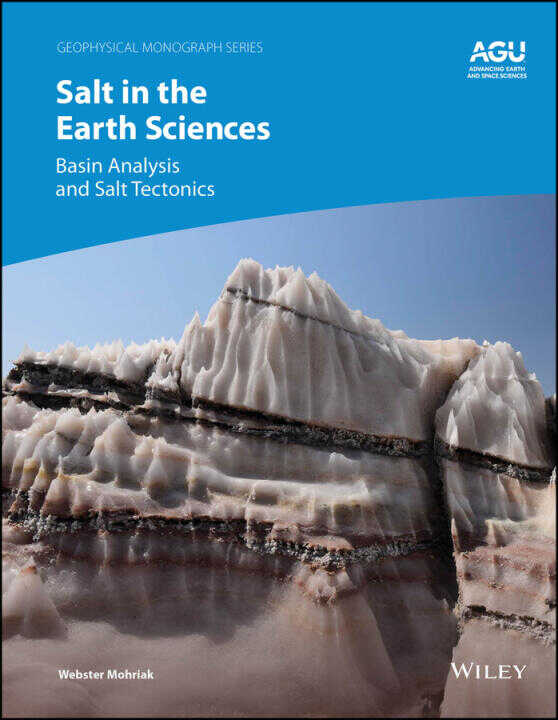 Salt in the Earth Sciences – Basin Analysis and  Salt Tectonics