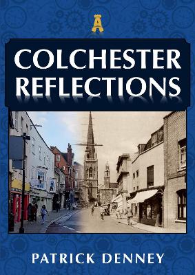 Colchester Reflections