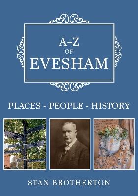 A-Z of Evesham