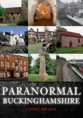 Paranormal Buckinghamshire