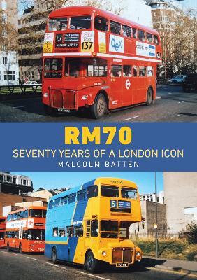 RM70 – Seventy Years of a London Icon