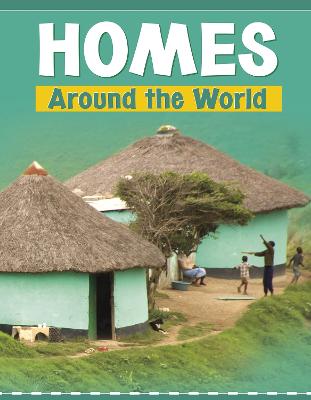 Homes Around the World — Wil Mara
