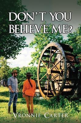 Don't You Believe Me?