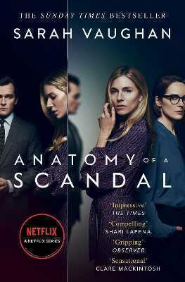 Anatomy of a Scandal