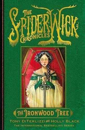 Spiderwick Chronicles: Ironwood Tree (Book Four)
