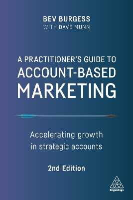 Practitioner''s Guide to Account-Based Marketing