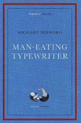 Man-Eating Typewriter
