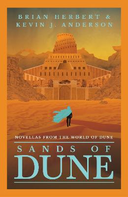 Sands of Dune — Brian Herbert