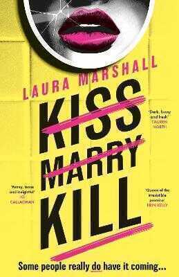 Kiss Marry Kill