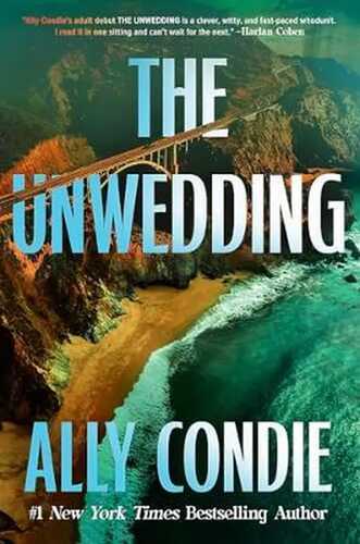 The Unwedding — Ally Condie