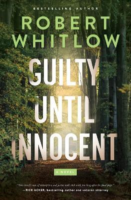 Guilty Until Innocent