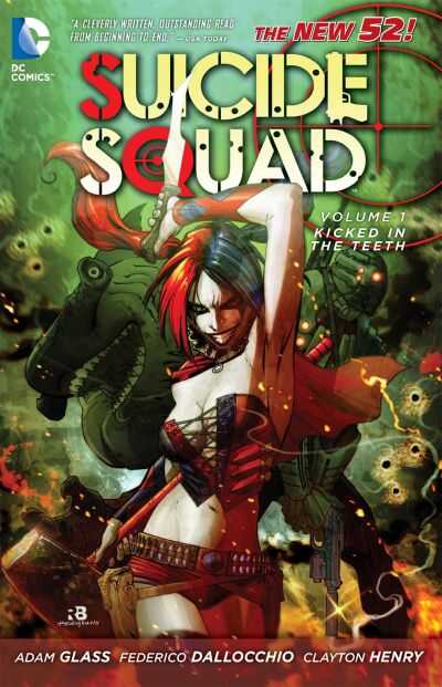 Suicide Squad 01: Kicked in the Teeth