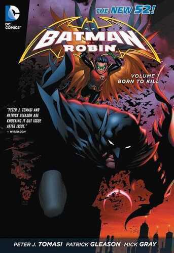 Batman And Robin Vol. 1: Born To Kill