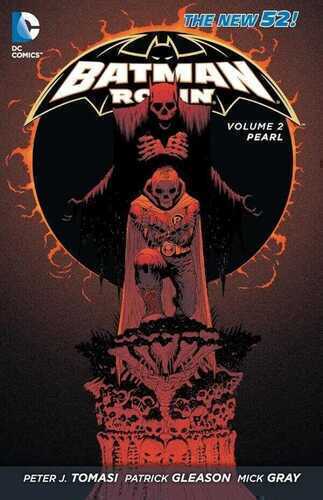 Batman And Robin Vol. 2: Pearl
