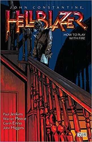 John Constantine, Hellblazer Vol. 12: How to Play with Fire