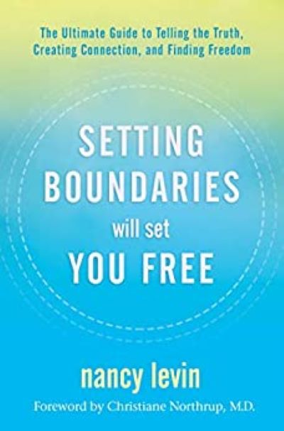 Setting Boundaries Will Set You Free