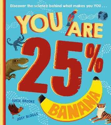You Are 25 Banana Pb