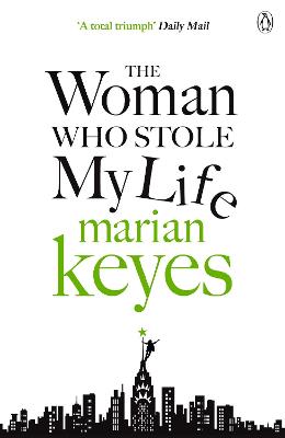 Woman Who Stole My Life