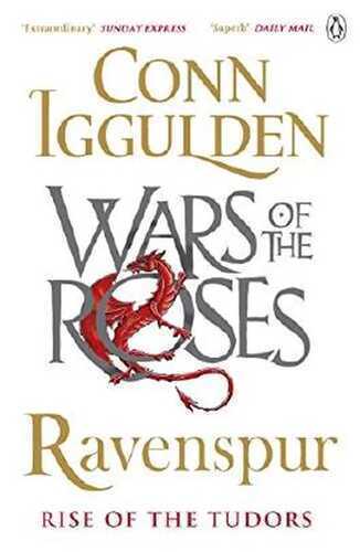 Ravenspur: Rise of the Tudors (The Wars of the Roses)