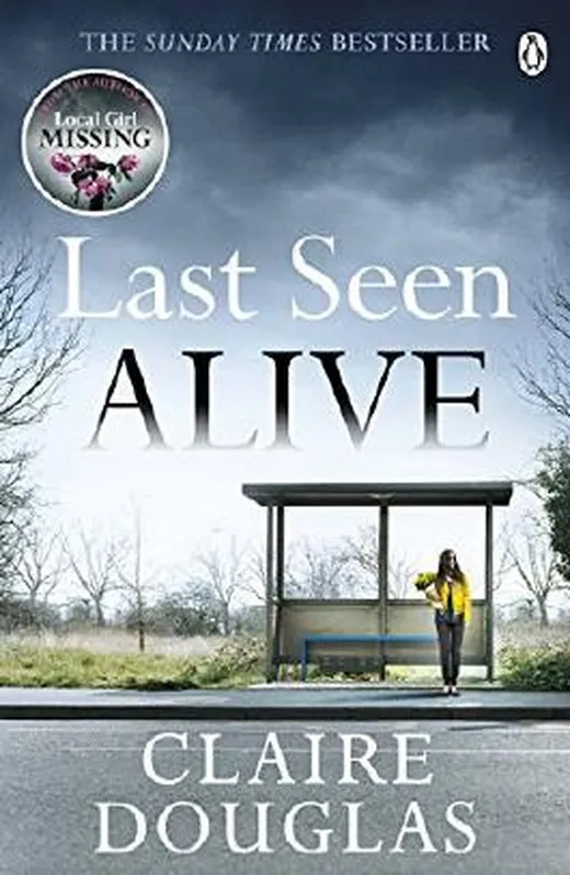 Last Seen Alive — Claire Douglas