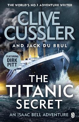 Titanic Secret — Jack Du Brul