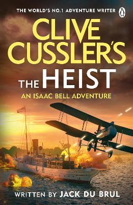 Clive Cussler’s The Heist