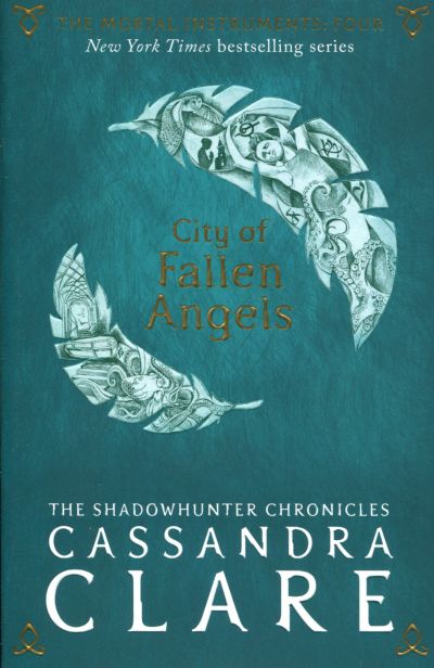 Mortal Instruments 4: City of Fallen Angels