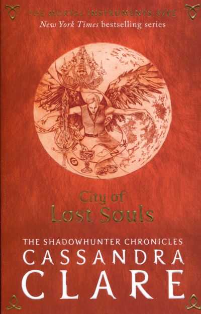 Mortal Instruments 5: City of Lost Souls