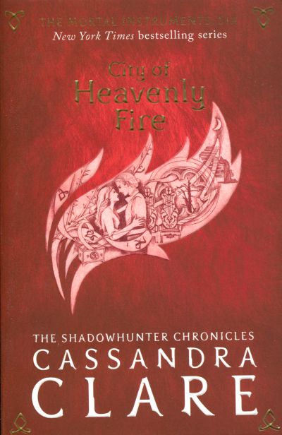 The Mortal Instruments 6: City of Heavenly Fire