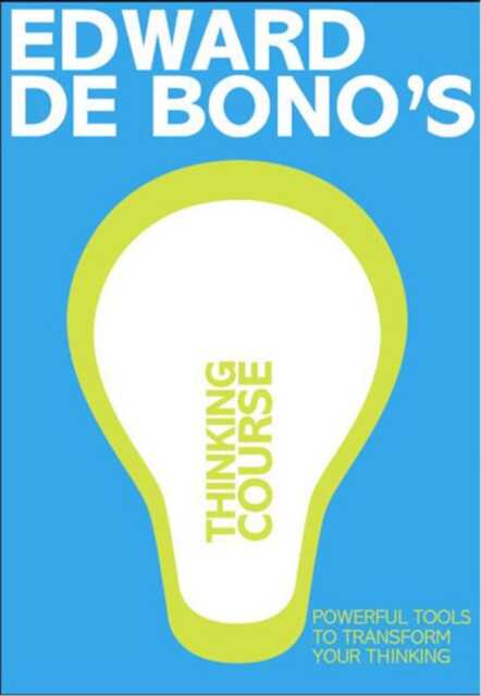 De Bono's Thinking Course