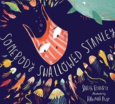 Somebody Swallowed Stanley