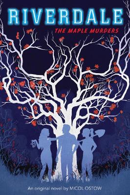 Maple Murders (Riverdale, Book 3)