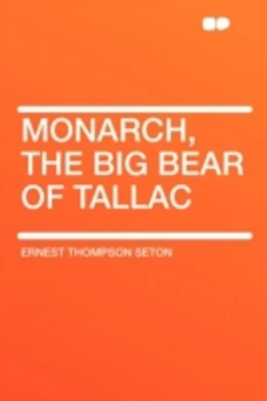 Monarch, the Big Bear of Tallac