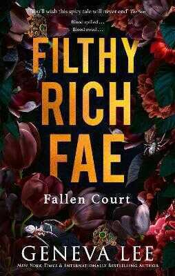 Filthy Rich Fae: Fallen Court