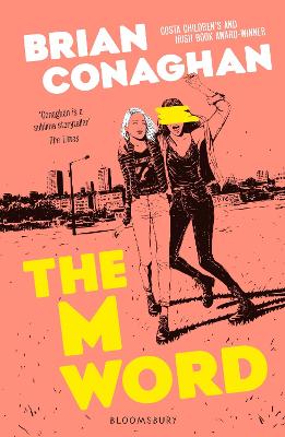 The M Word — Brian Conaghan
