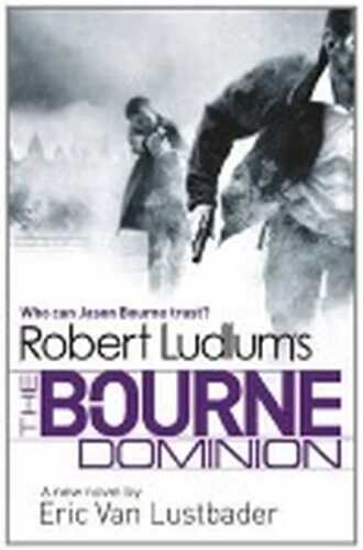The Bourne Dominion