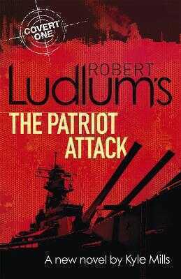 Robert Ludlum's The Patriot Attack