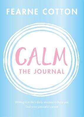 Calm: The Journal