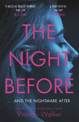 The Night Before — Wendy Walker