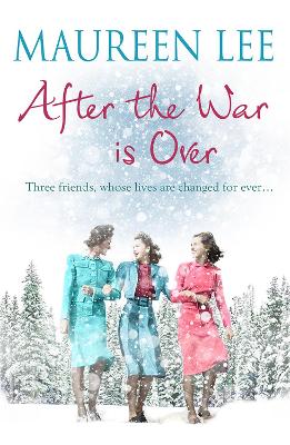 After the War is Over — Maureen Lee