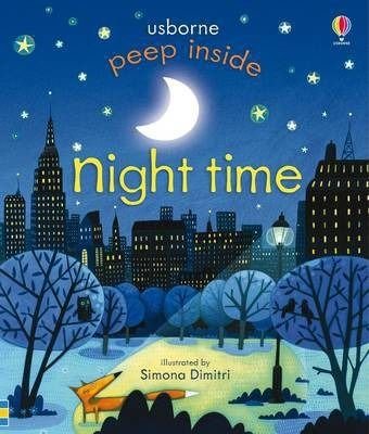 Peep Inside Night - Time — Anna Milbourne