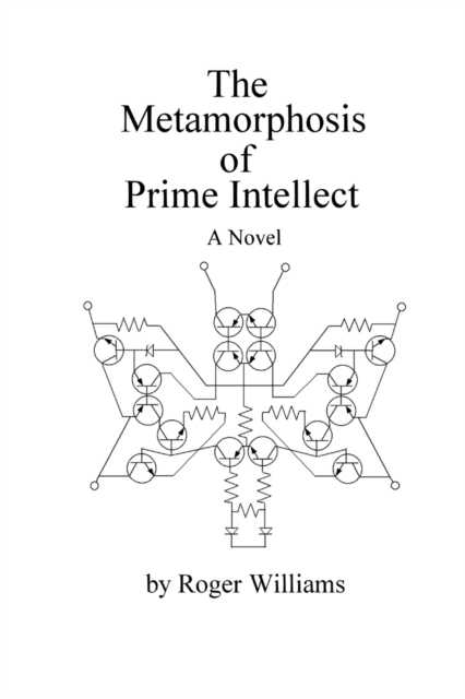 Metamorphosis of Prime Intellect